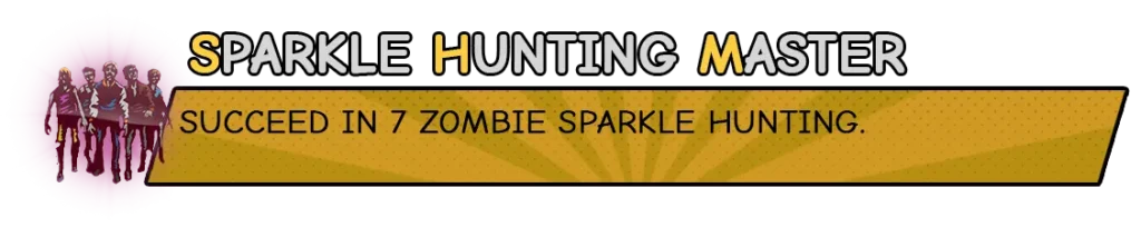 Sparkle Hunting Master