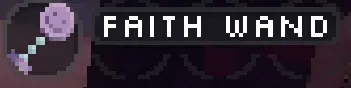 Faith Wand item in Lucid Blocks