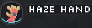 Haze Hand item in Lucid Blocks